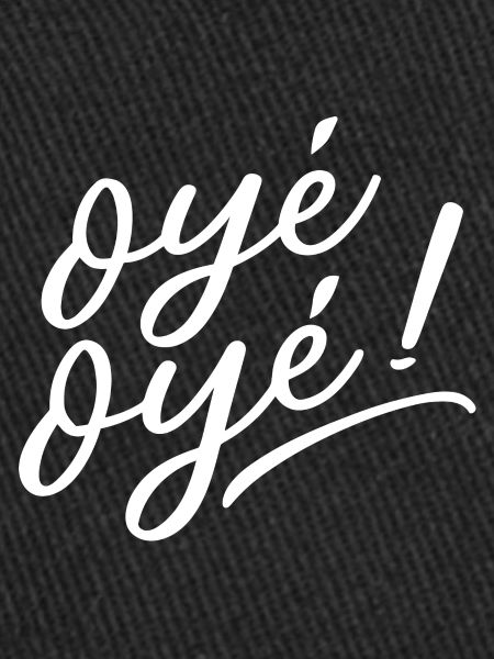 Oyé oyé