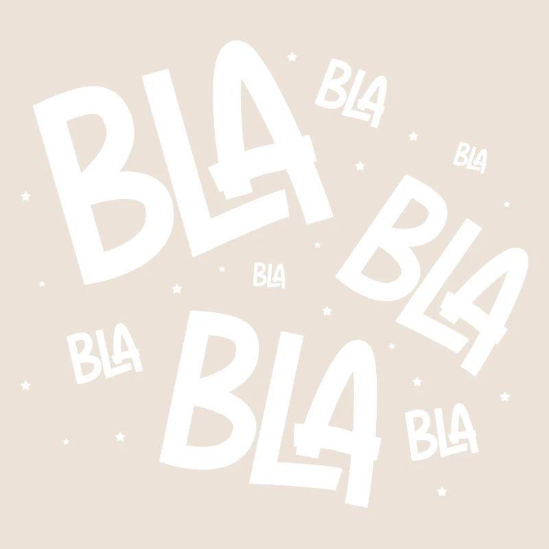 Bla Bla Bla Blahblahblah Funny Speech Sarcasm