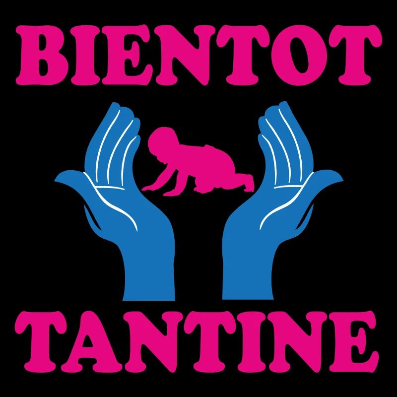BIENTOT TANTINE
