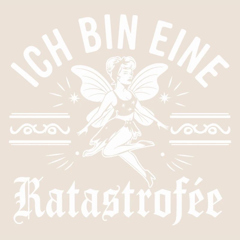 Ich bin eine Katastrophe