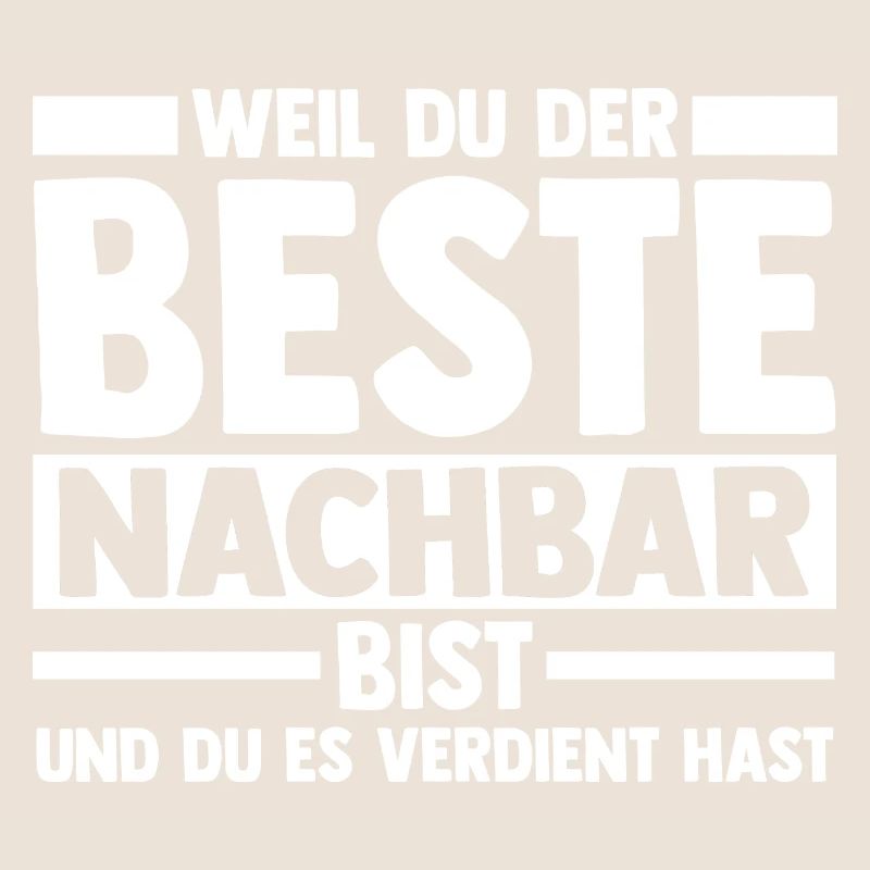 Nachbarschaft Bester Nachbar