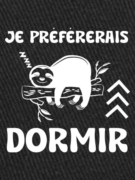 je préférerais dormir