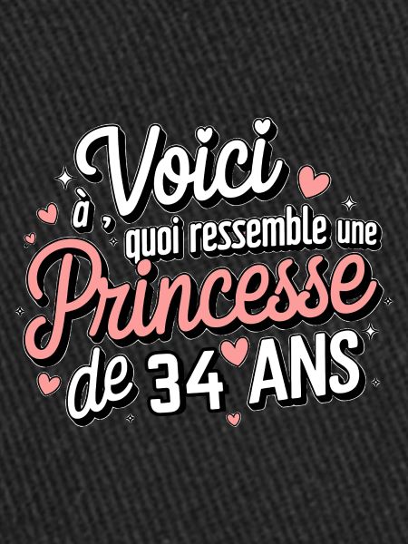Princesse de 34 Ans