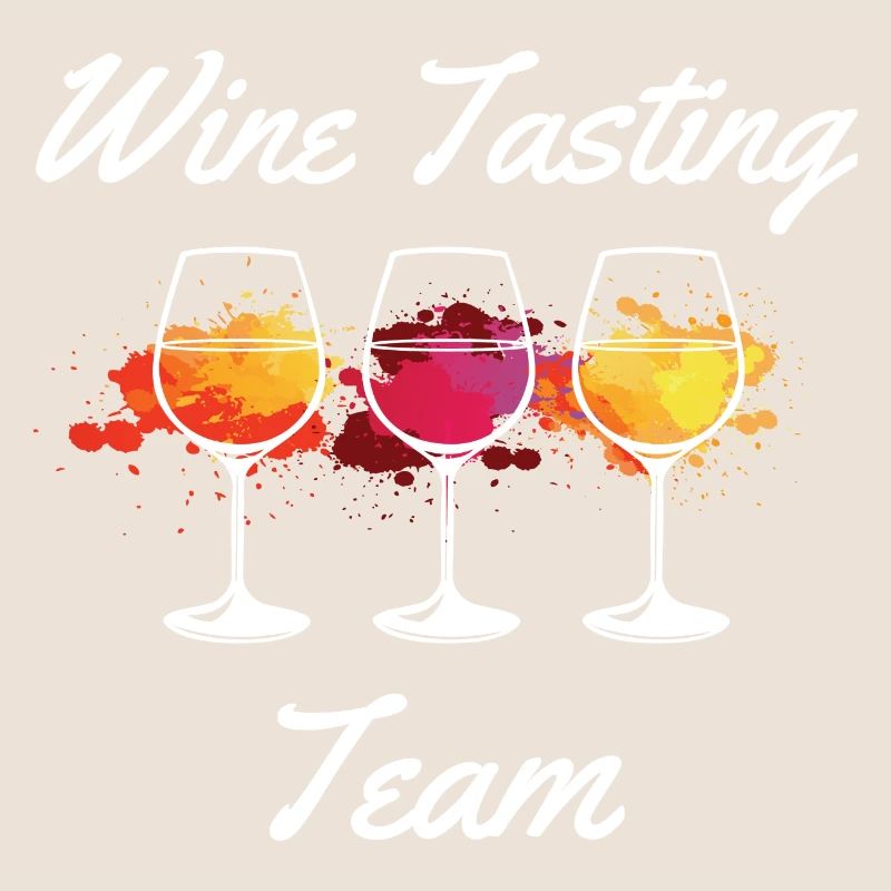 Wine Tasting Team Winery Alcohol Lover Gift
