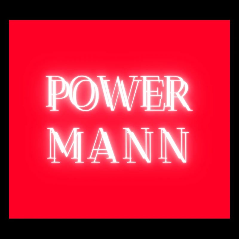 POWER MANN "für den starken Mann von heute"