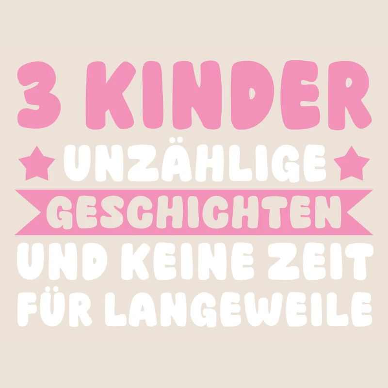 Mama Von 3 Kindern