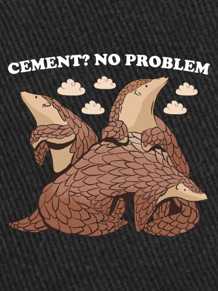 Cement? No Problem! Pangolin