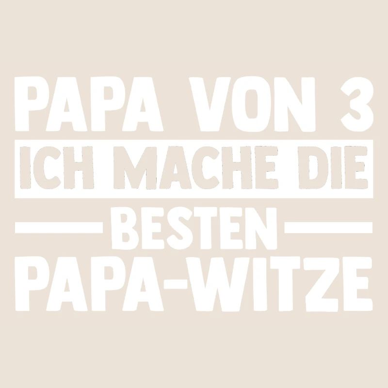 Papa Von 3 Kindern