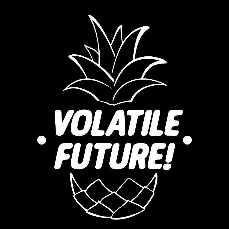VOLATILE FUTURE! White