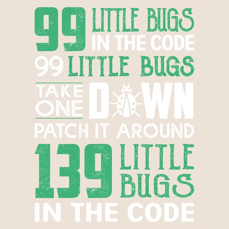 99 little bug in the code