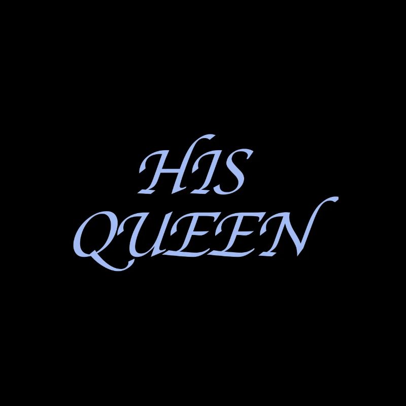 His Queen