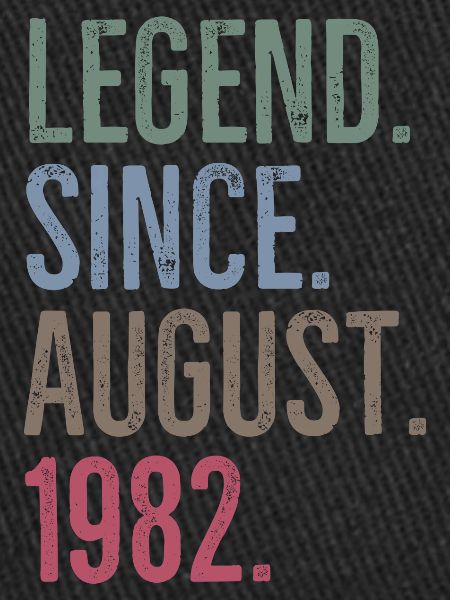 Legend Since August 1982