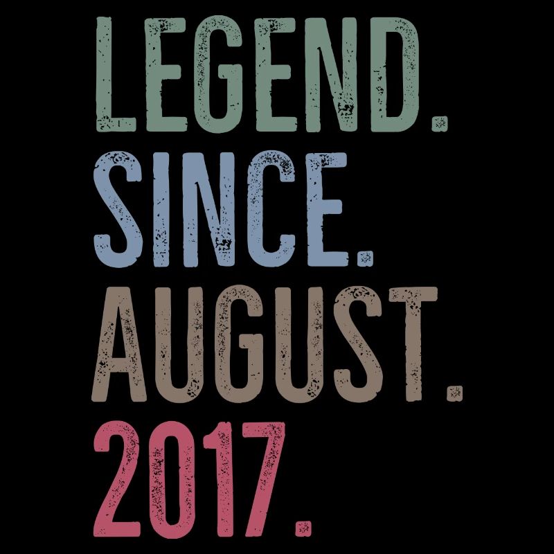 Legend Since August 2017