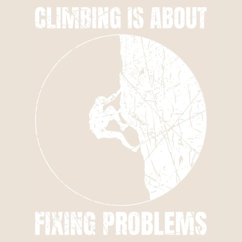 Climbing Is About Fixing Problems Bouldering