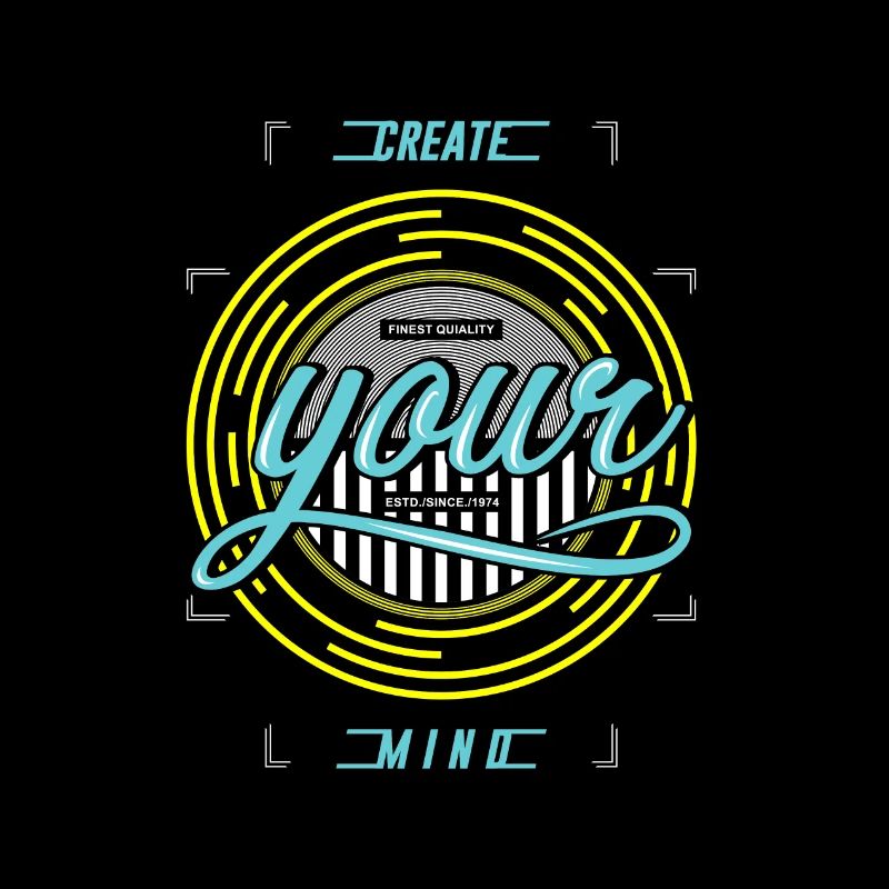 Create your minds