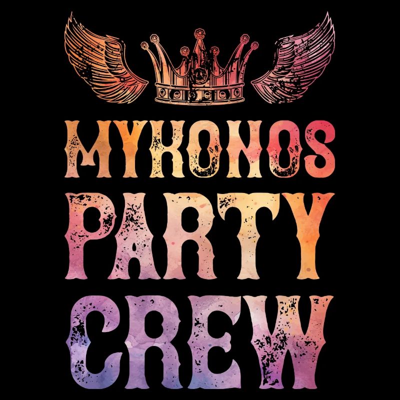 Mykonos Party Crew Spruch