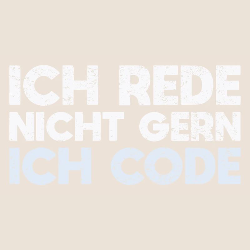 Ich Rede Nicht Gern, Ich Code