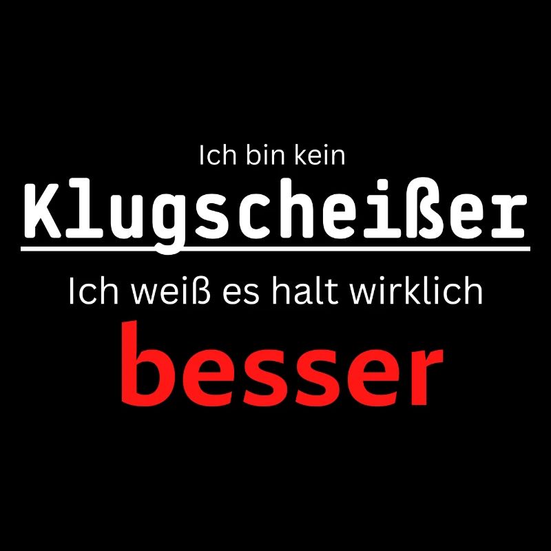 Ich bin kein Klugscheißer, Ich weiß es wirklich
