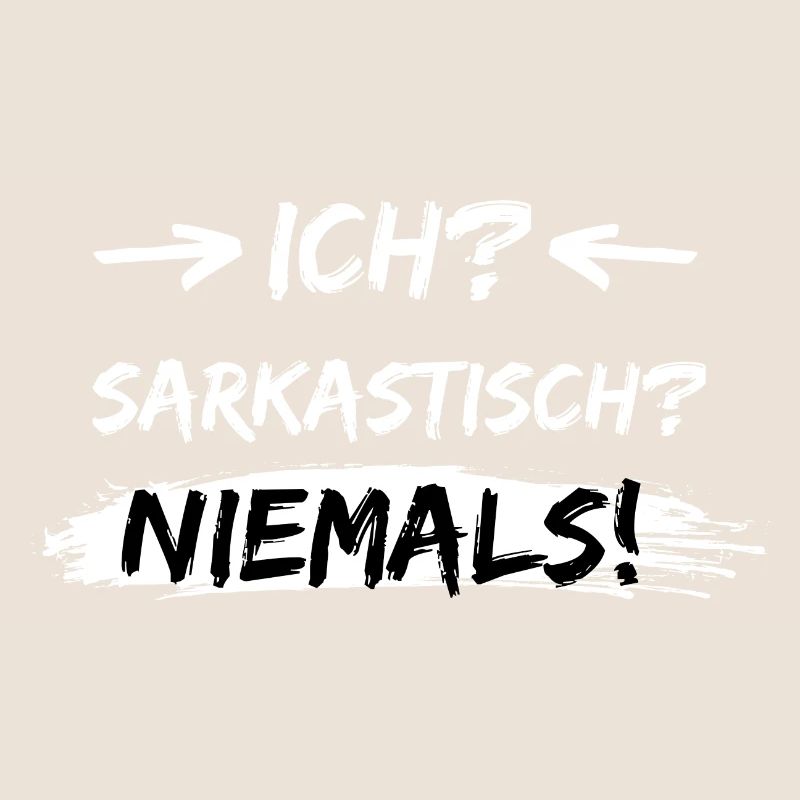 ich sarkastisch niemals spruch geschenk idee
