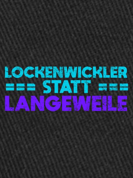 Lockenwickler Statt Langeweile
