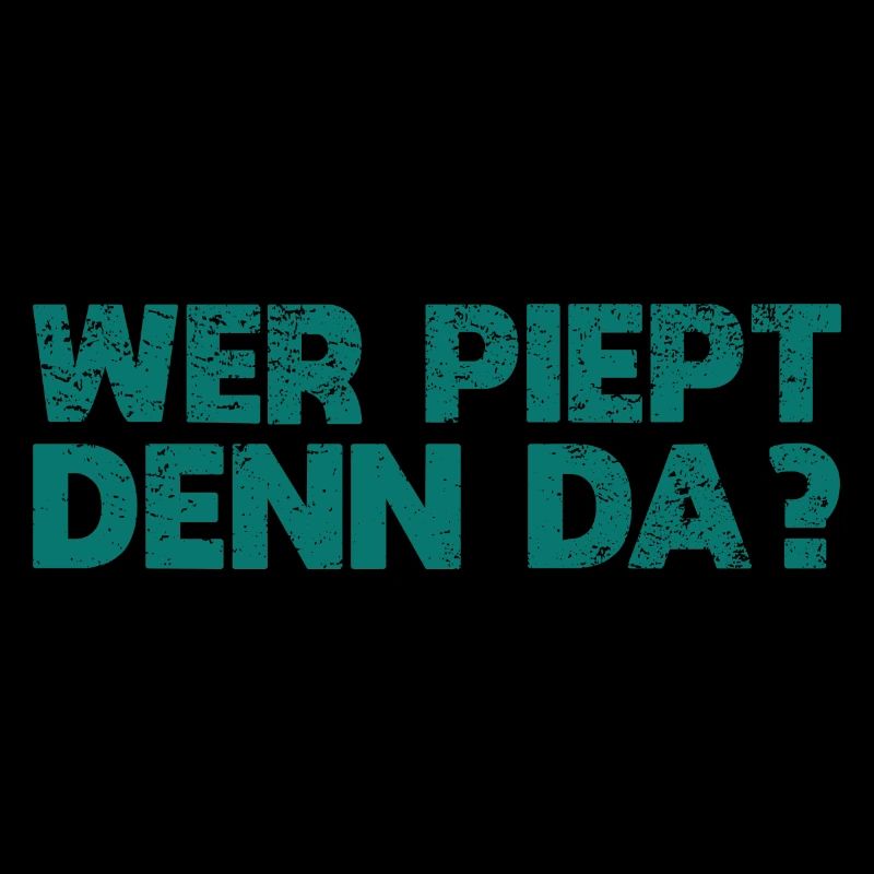 Wer Piept Denn Da?