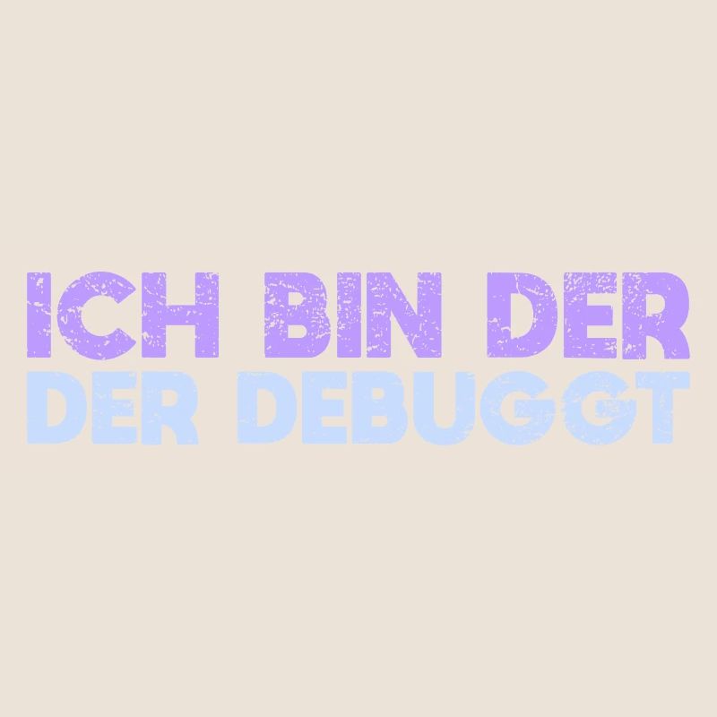 Ich Bin Der, Der Debuggt