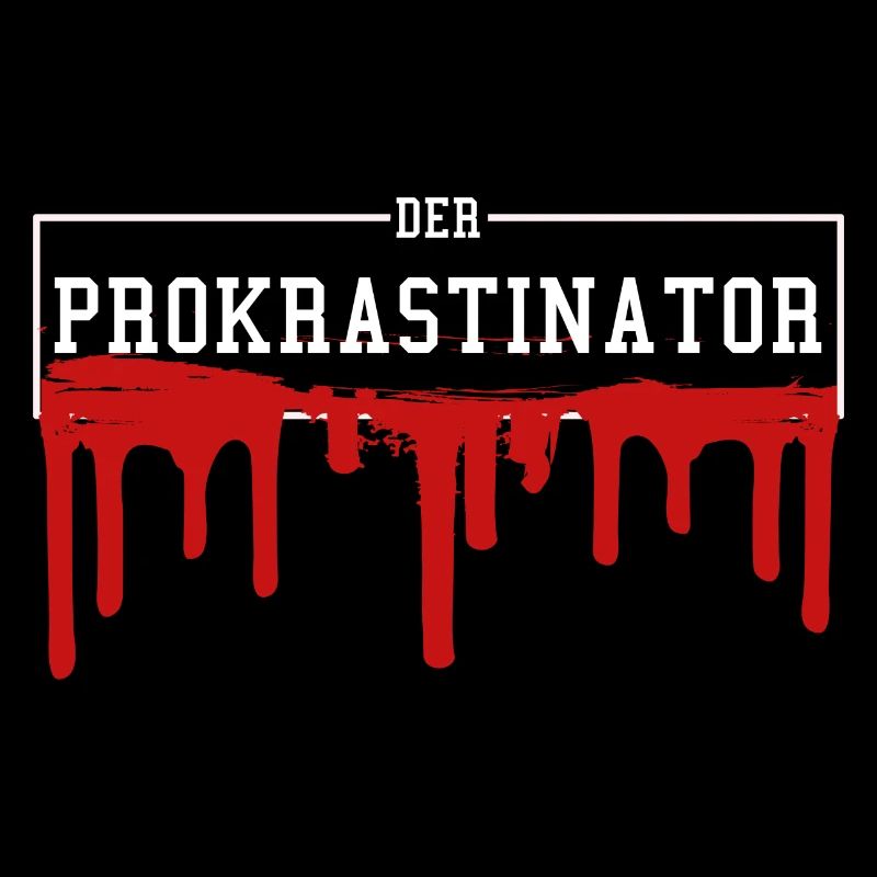 Prokrastination Lustiger Spruch geschenk studieren