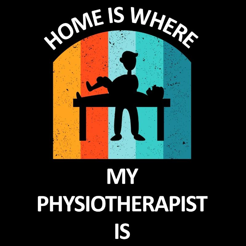 Physiotherapist Humorous Gift Saying Funny