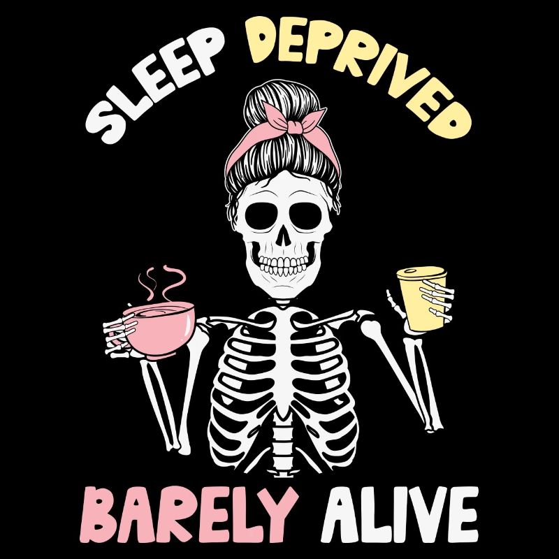 Messy Bun Skeleton Coffee Lover Tired Mom