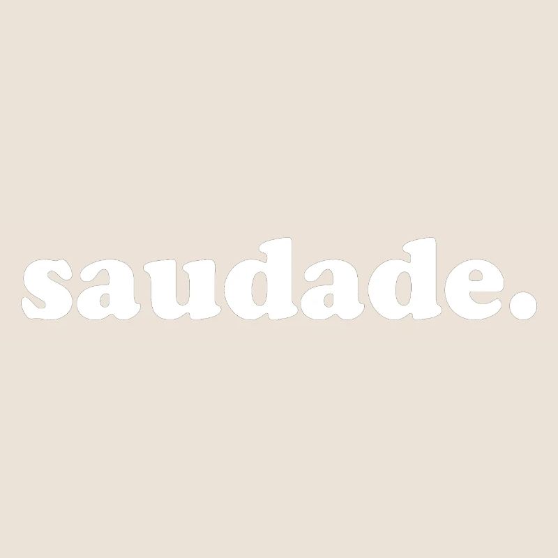 Expression portugaise "Saudade"