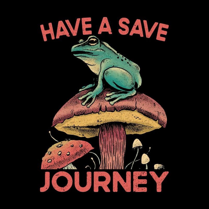Have a save trip, Mushroom