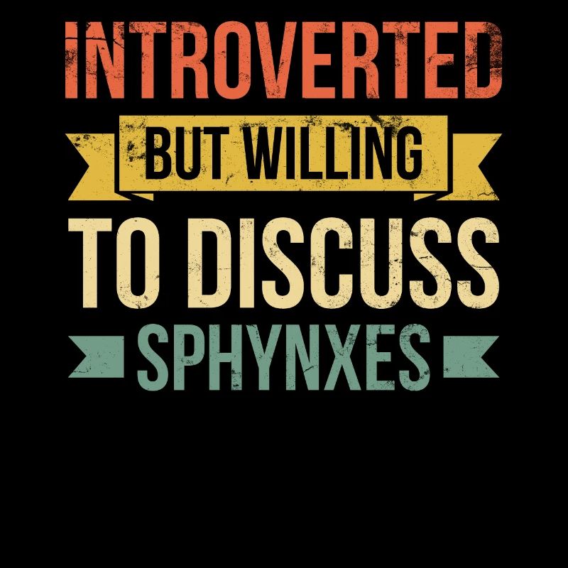 Introverted, But Ready to Talk About Sphynxes