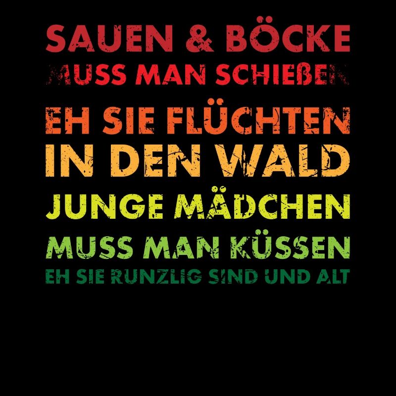 Jäger und Schürzenjäger Design mit lustigem Spruch
