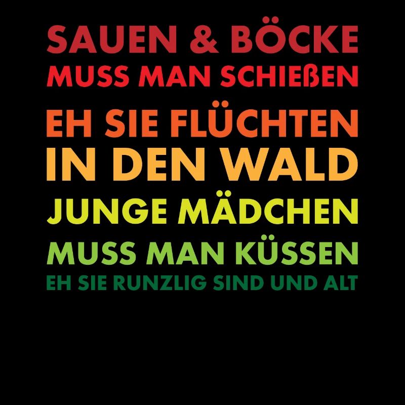 Jäger und Schürzenjäger Design mit lustigem Spruch