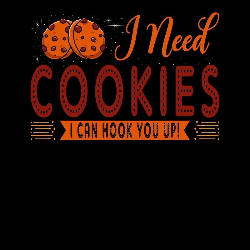 Ich Brauche Kekse, Ich Kann Dich Zum Bäcker Oder