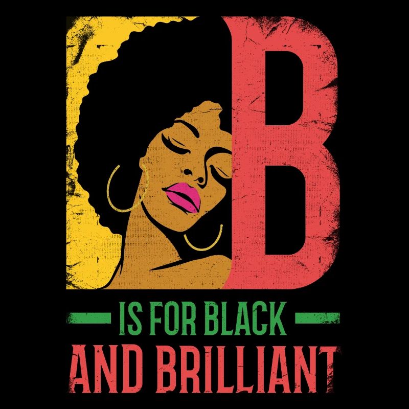 B stands for black and brilliant for Pride African