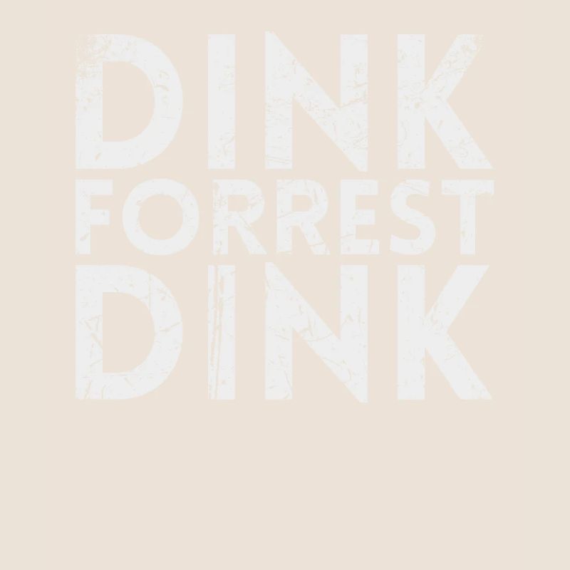 Dink Forest Dink Für Pickleball-spieler Oder