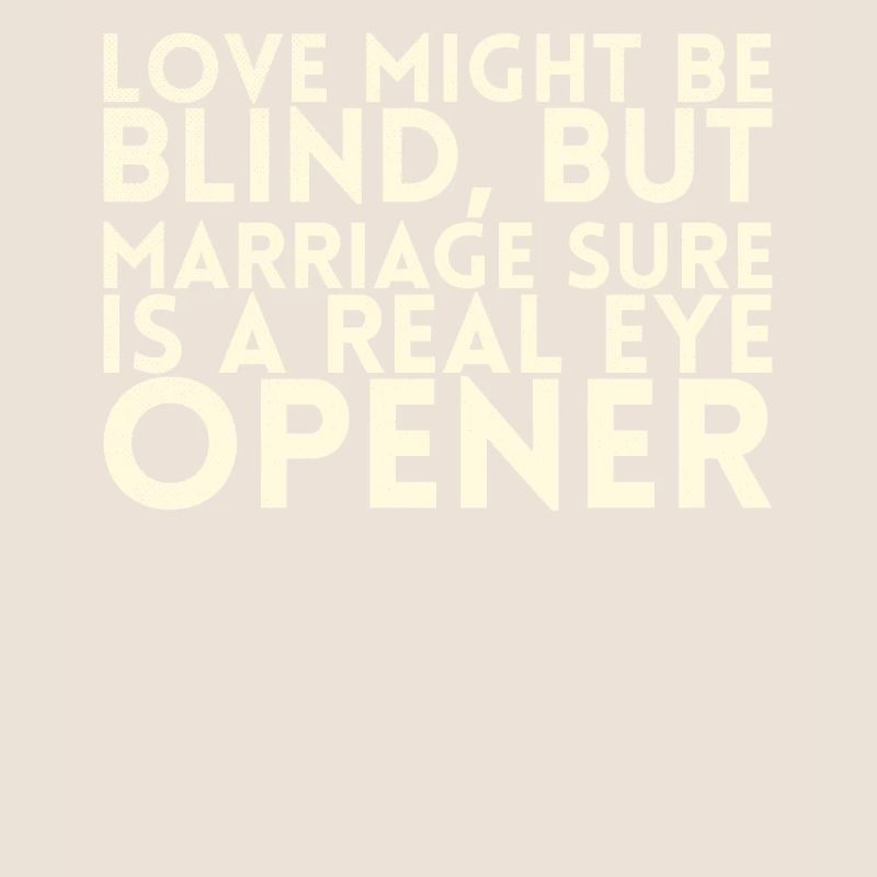 Liebe Mag Blind Sein, Aber Die Ehe Ist Sicher Ein