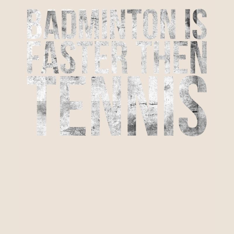 Le badminton est plus rapide que le tennis pour le badminton