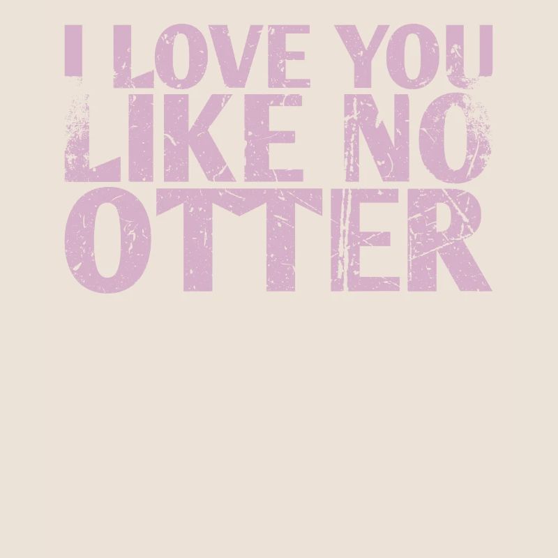 Je t’aime comme pas de conception de mariage de loutre pour le