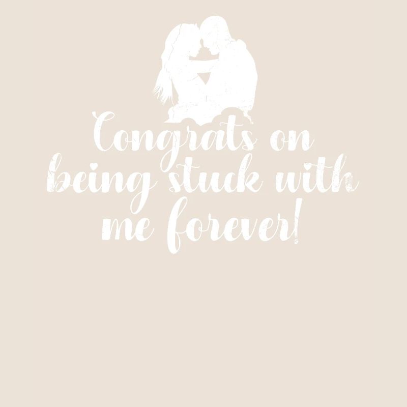 Congratulations that you will be with me forever