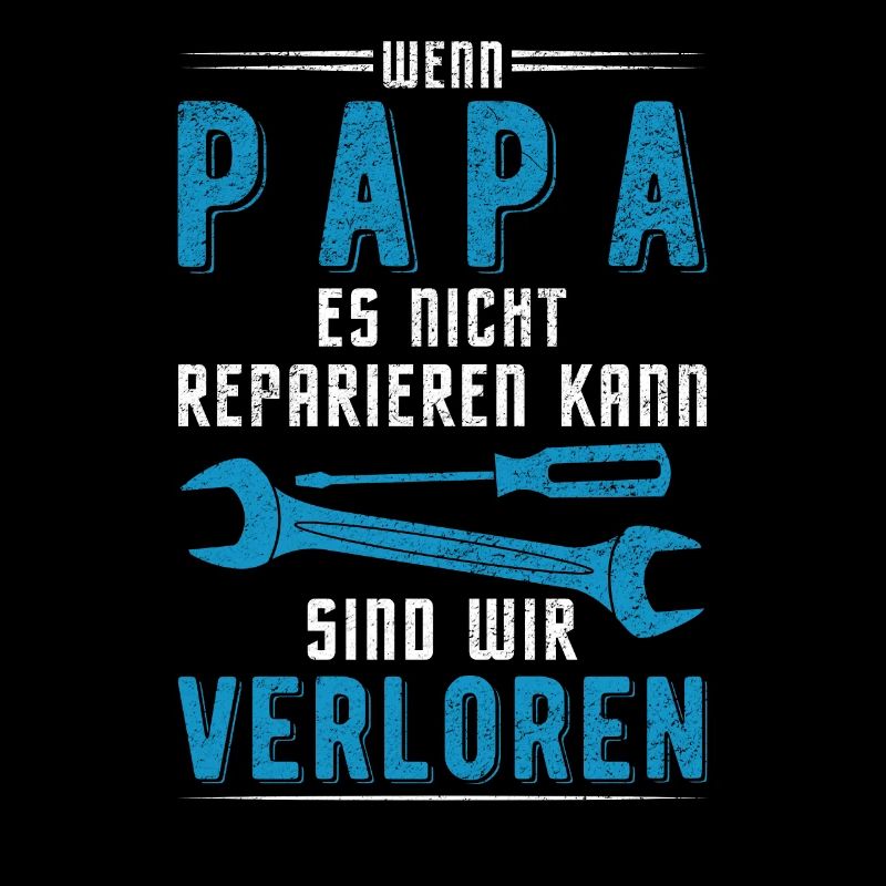 Heimwerker Vater Papi Handwerker Motiv