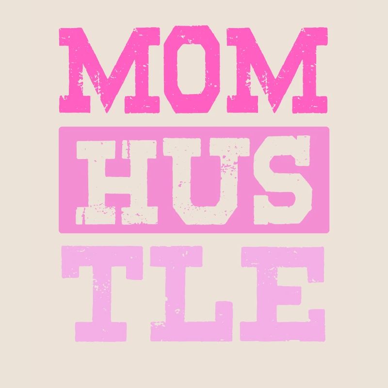 maman hustle mère