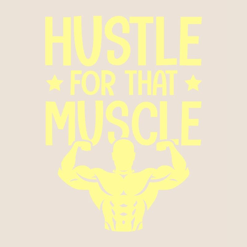 muscles hustle