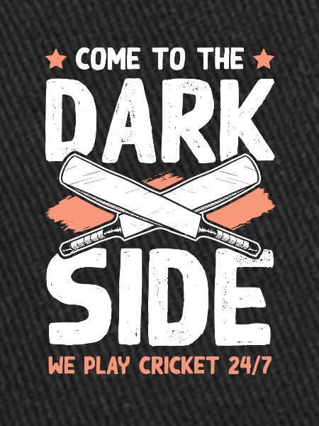 Cricket Dark Side