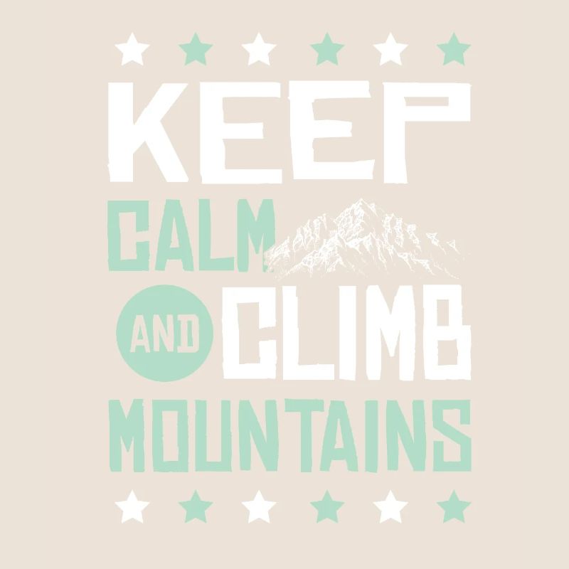 Keep Calm Climbing