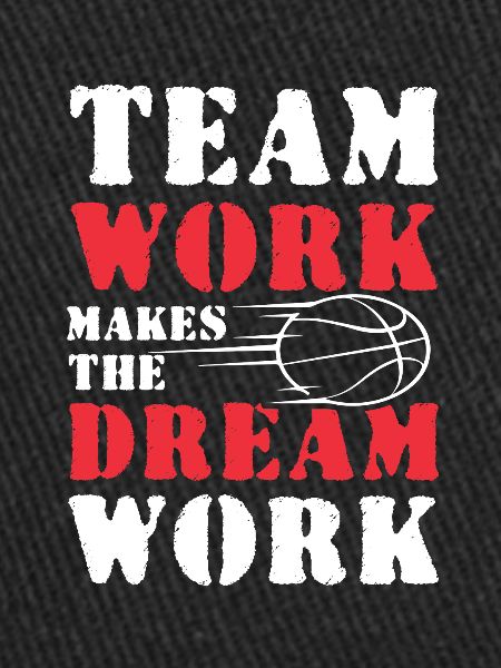 Team Work Basketball