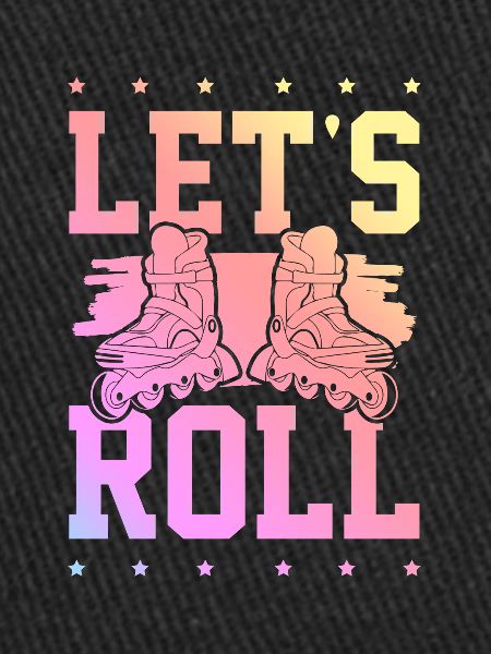 skate lets roll