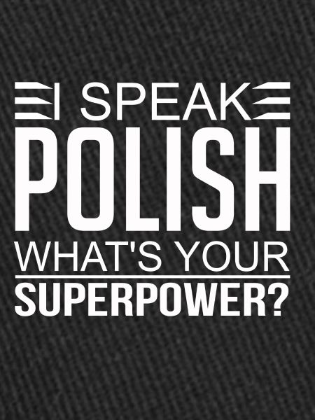 Polish Superpower