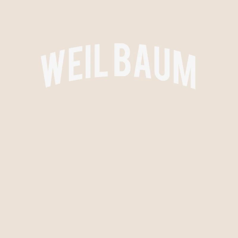 Lustiges Geschenk Weil Baum Lustiger Spruch Witzig